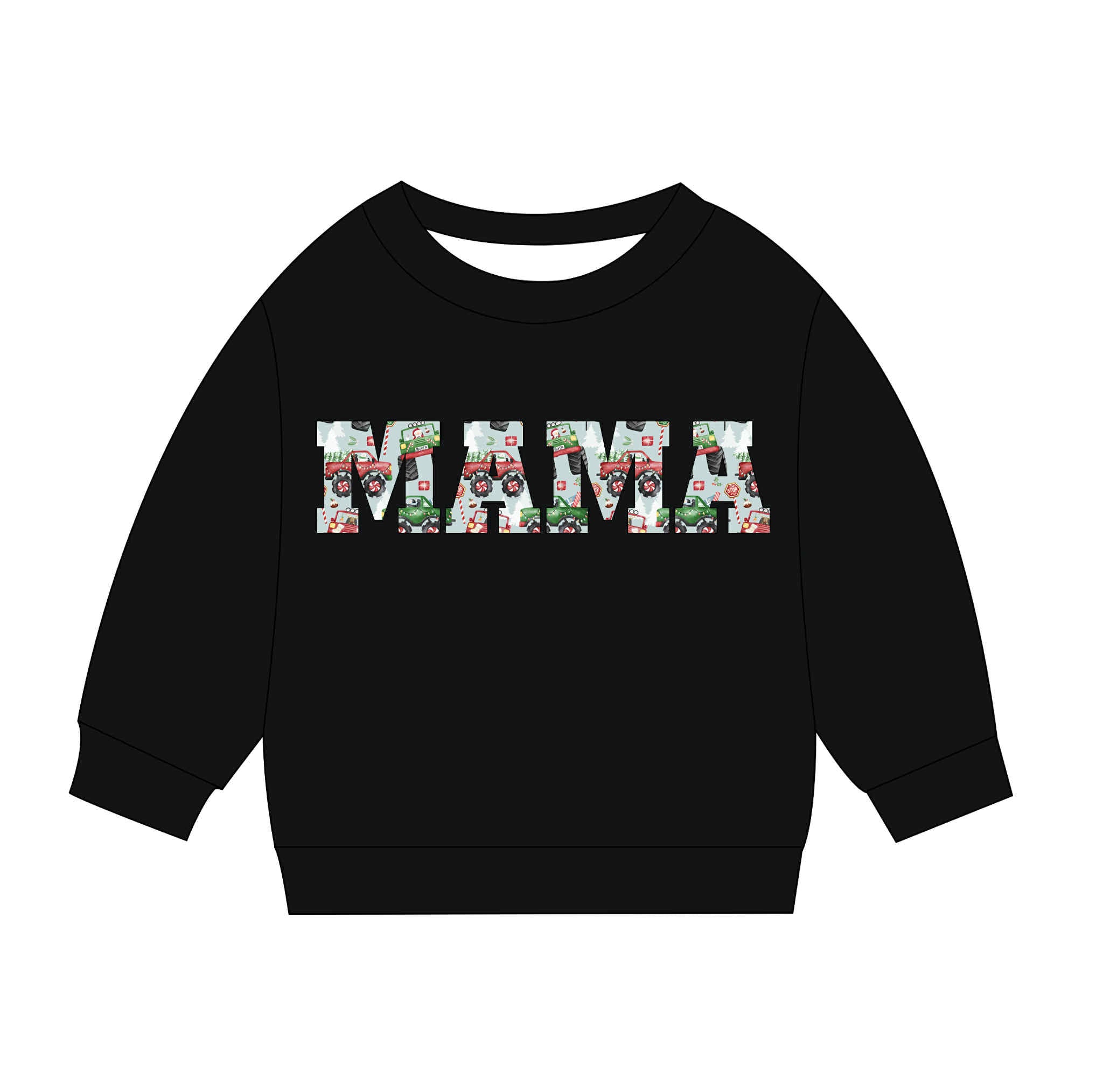 Monster Truck Tree Movers - MAMA Sweatshirt
